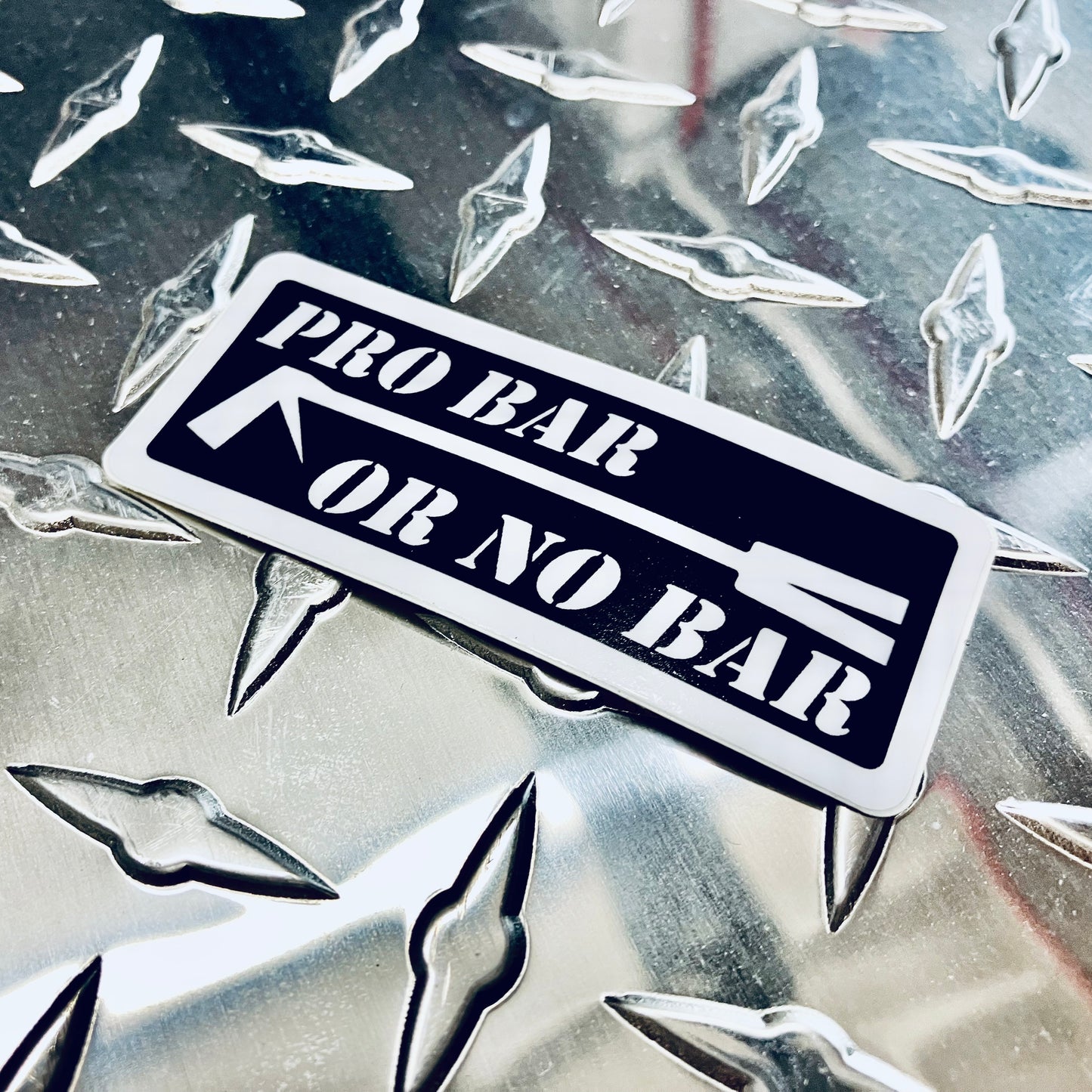 PRO BAR OR NO BAR Helmet/Tool Sticker