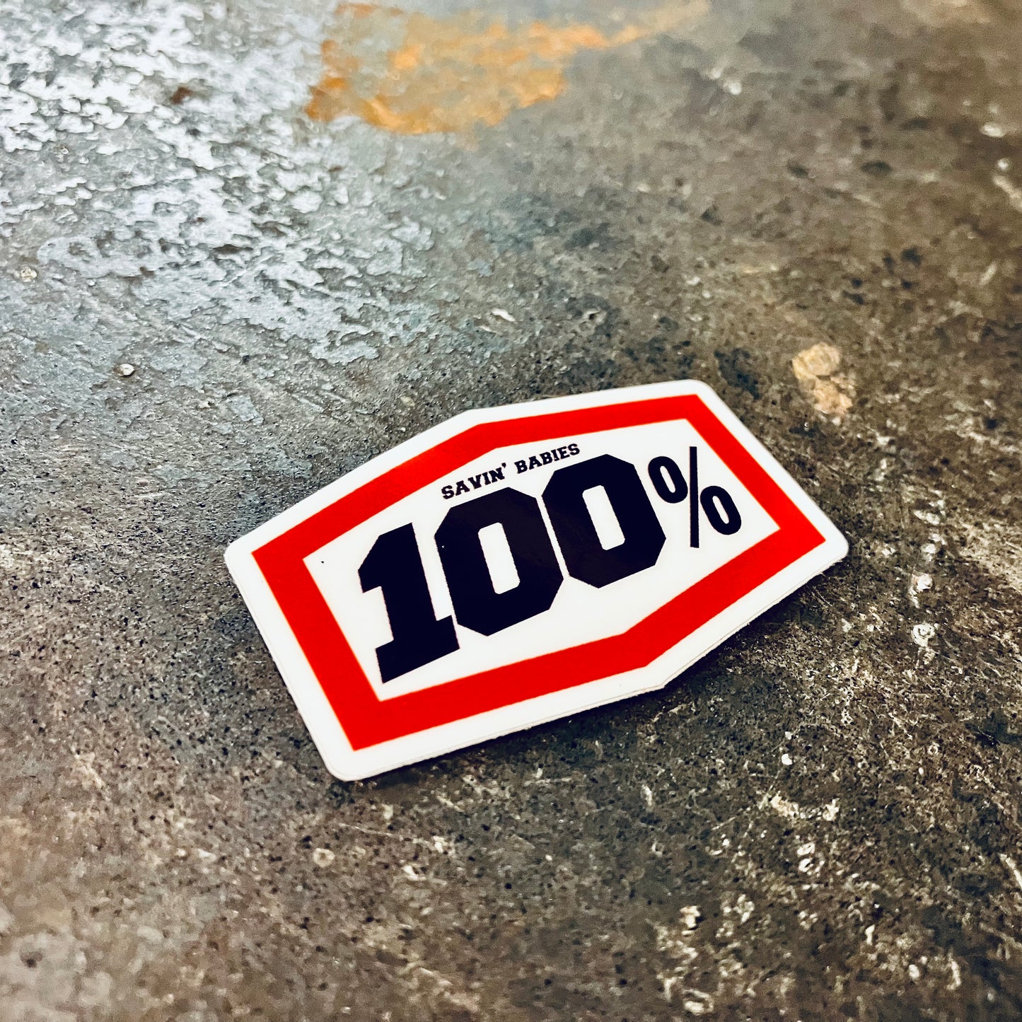 100% SAVIN' BABIES Helmet Sticker (set of 5)