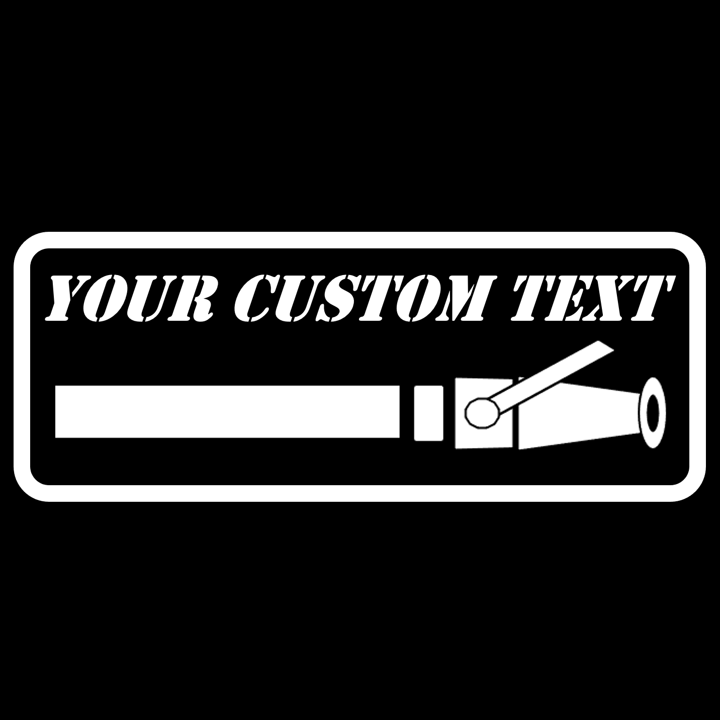 Custom Text SMOOTHBORE Stickers