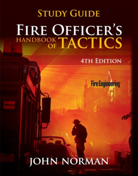 USED: Workbook for Norman's Fire Officer Handbook of Tactics, 4th Edition