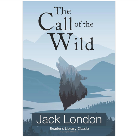 THE CALL OF THE WILD by Jack London