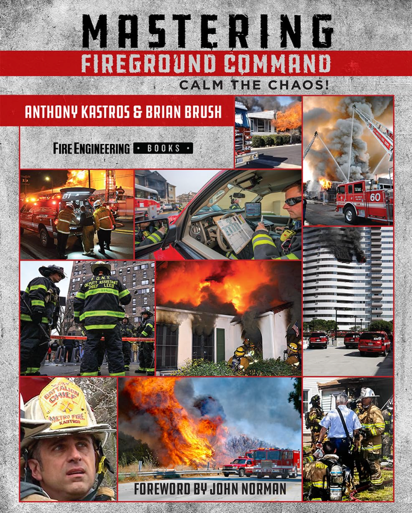 Mastering Fireground Command: Calm the Chaos